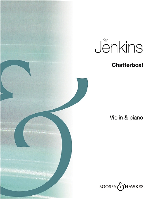 Chatterbox  für Violine und Klavier  