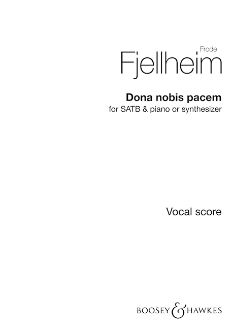 Dona nobis pacem&nbsp;&nbsp;for female chorus and piano (synthesizer) (instruments ad lib)&nbsp;&nbsp;vocal score