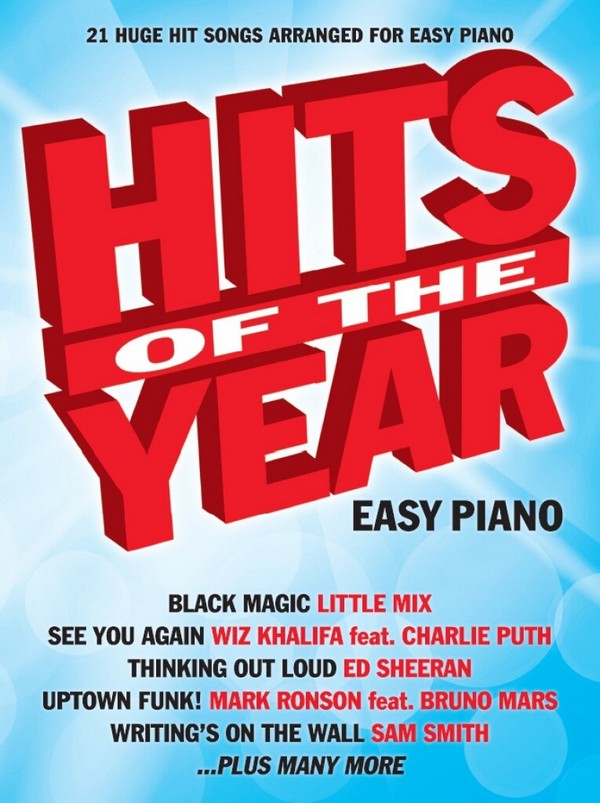 AM1011241 Hits of the Year 2015:&nbsp;&nbsp;for easy piano&nbsp;&nbsp;