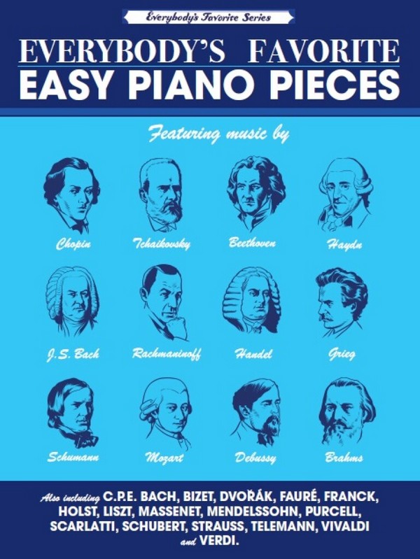 Everybody's favorite easy Piano Pieces&nbsp;&nbsp;&nbsp;&nbsp;