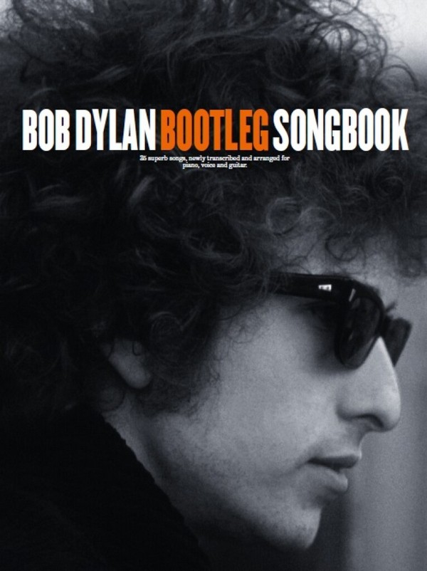 AM1010009 Bob Dylan Bootleg Songbook    