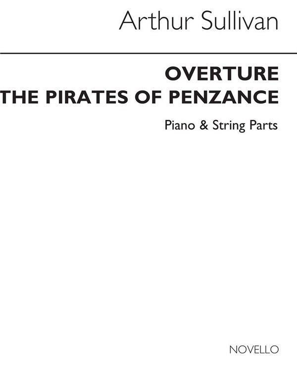 Overture 'The Pirates of Penzance'  for strings and piano  set of parts
