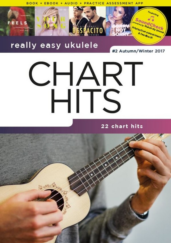 Chart Hits vol.2 - Autumn/Winter 2017 (+Soundcheck):&nbsp;&nbsp;for really easy ukulele (songbook melody line/lyrics/ chords)&nbsp;&nbsp;