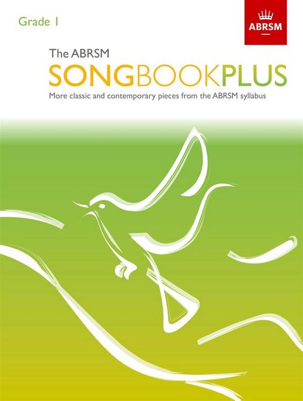 The ABRSM Songbook plus Grade 1&nbsp;&nbsp;for voice and piano&nbsp;&nbsp;score