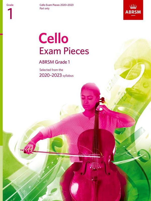 Cello Exam Pieces 2020-2023 Grade 1&nbsp;&nbsp;for cello and piano&nbsp;&nbsp;cello part