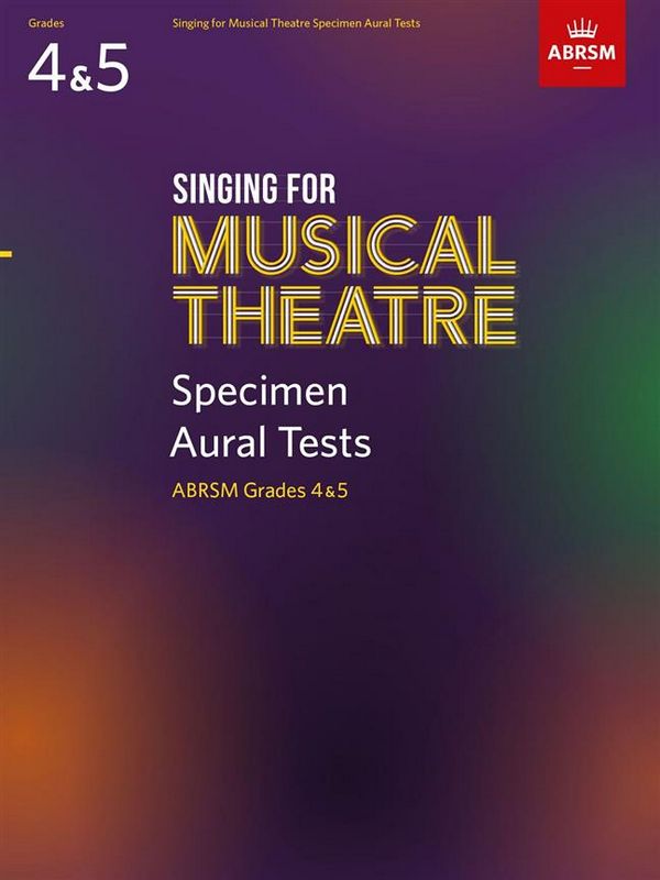 Singing for Musical Theatre Sample Aural Grade 4-5&nbsp;&nbsp;for vocal&nbsp;&nbsp;