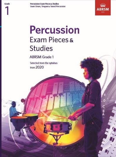 Percussion Exam Pieces & Studies, ABRSM Grade 1&nbsp;&nbsp;Selected from the syllabus from 2020&nbsp;&nbsp;
