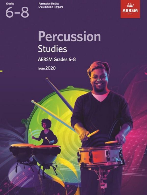 Percussion Studies ABRSM Grades 6-8 (from 2020)&nbsp;&nbsp;for snare drum and timpani&nbsp;&nbsp;