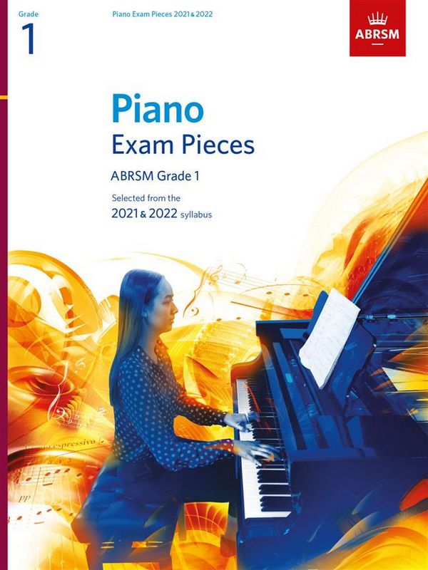 Selected Piano Exam Pieces 2021-2022 Grade 1&nbsp;&nbsp;for piano&nbsp;&nbsp;