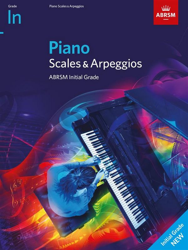 Piano Scales and Arpeggios from 2021 Initial Grade&nbsp;&nbsp;for piano&nbsp;&nbsp;