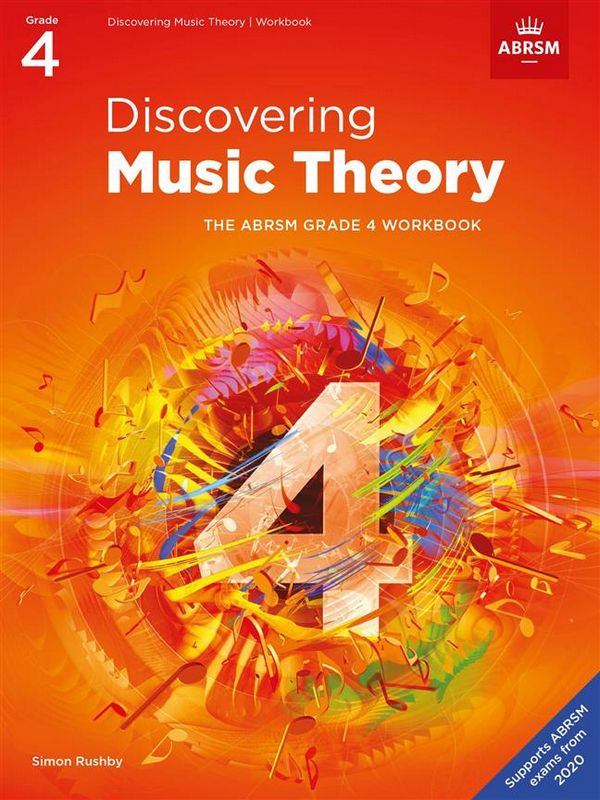 Discovering Music Theory Workbook 2020, ABRSM Grade 4&nbsp;&nbsp;&nbsp;&nbsp;