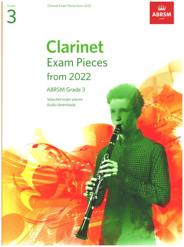 Clarinet Exam Pieces 2022 ABRSM Grade 3 (+Online Audio)&nbsp;&nbsp;for clarinet&nbsp;&nbsp;