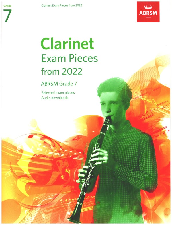 Clarinet Exam Pieces 2022 ABRSM Grade 7 (+Online Audio)&nbsp;&nbsp;for clarinet&nbsp;&nbsp;