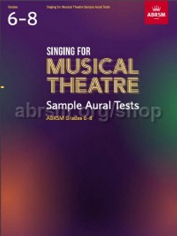 Singing for Musical Theatre Sample Aural Gr 6-8&nbsp;&nbsp;&nbsp;&nbsp;