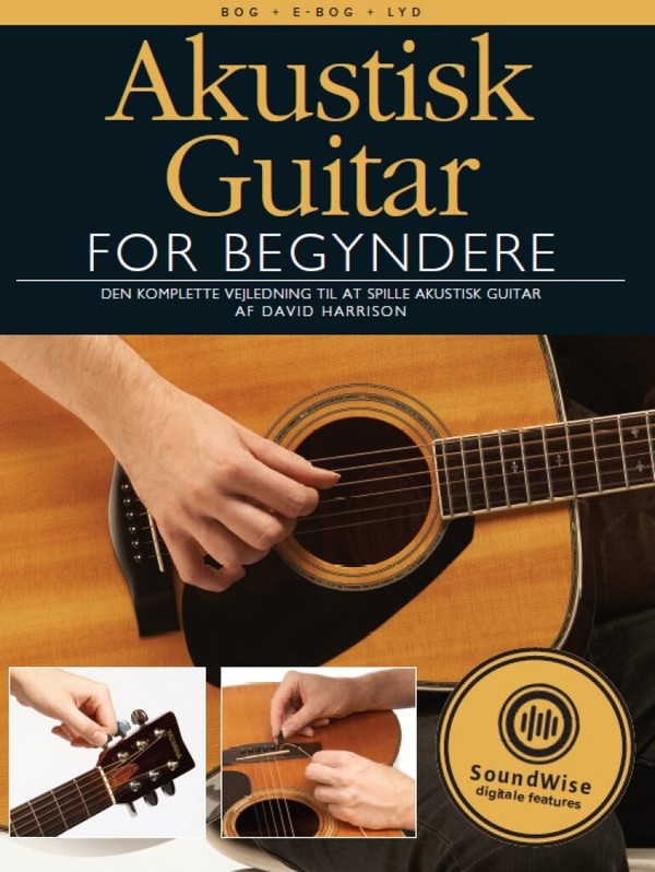 Akustisk Guitar FOR Begyndere (Bog/E-Bog/Lyd)&nbsp;&nbsp;Guitar&nbsp;&nbsp;Instrumental Tutor