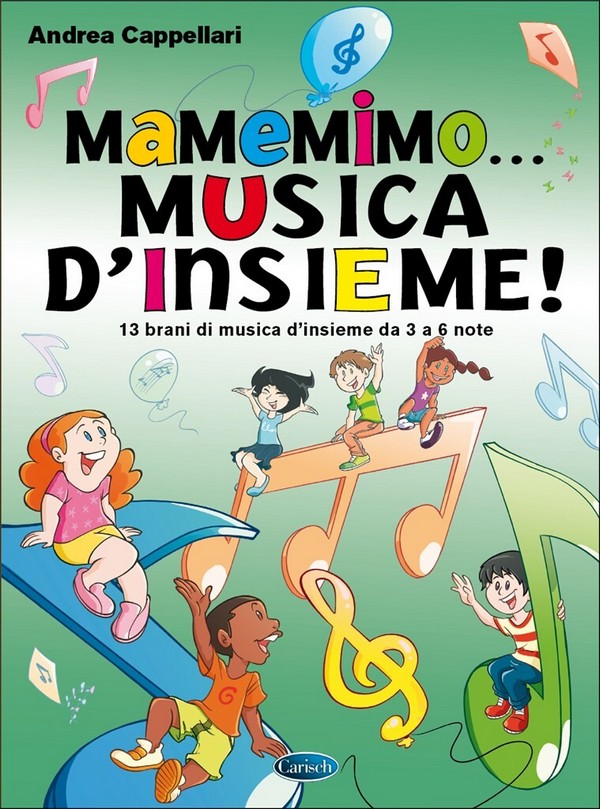 Andrea Cappellari, MaMeMiMo? Musica d'insieme!  Children Education  Buch