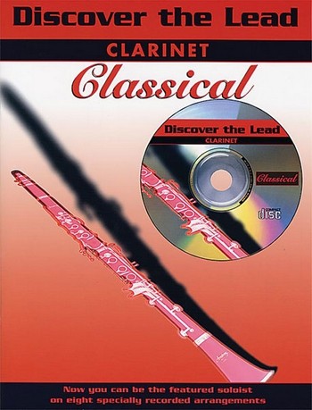 Discover the Lead (+CD) Classical&nbsp;&nbsp;for clarinet&nbsp;&nbsp;