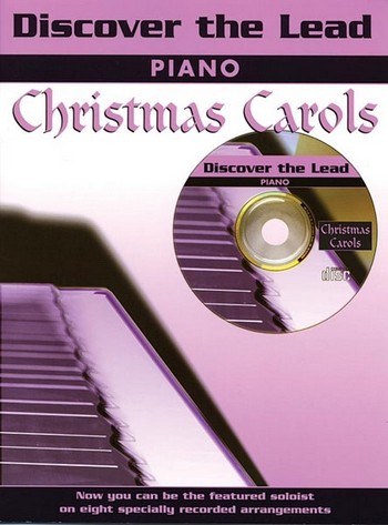 Discover the Lead (+CD) - Christmas Carols&nbsp;&nbsp;for piano&nbsp;&nbsp;
