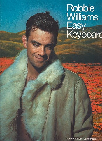 Robbie Williams&nbsp;&nbsp;for easy keyboard and voice&nbsp;&nbsp;Songbook