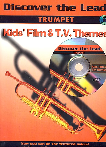 Discover the Lead (+CD): Kids Film and TV themes&nbsp;&nbsp;for trumpet&nbsp;&nbsp;