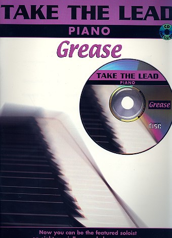 Take the Lead (+CD): Grease&nbsp;&nbsp;for piano&nbsp;&nbsp;original und backing tracks
