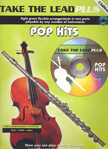 Take the Lead plus (+CD): Pop Hits&nbsp;&nbsp;for C instruments&nbsp;&nbsp;