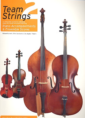 Team Strings vol.2&nbsp;&nbsp;Piano accompaniments and ensemble scores&nbsp;&nbsp;