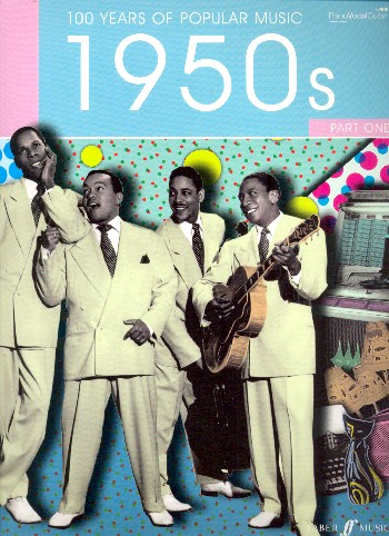 100 Years of popular Music: 50's vol.1&nbsp;&nbsp;Songbook piano/voice/guitar&nbsp;&nbsp;