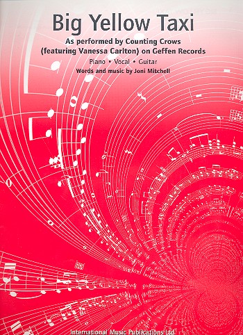 Big yellow Taxi&nbsp;&nbsp;Gesang und Klavier / Gitarre&nbsp;&nbsp;Einzelausgabe