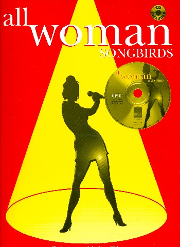 All Woman (+CD): Songbirds&nbsp;&nbsp;for voice and piano/guitar&nbsp;&nbsp;