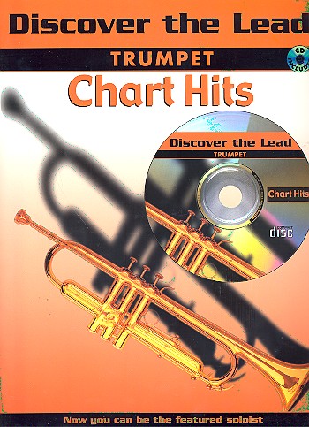 Discover the Lead (+CD): Chart Hits&nbsp;&nbsp;for trumpet&nbsp;&nbsp;original und backingtracks