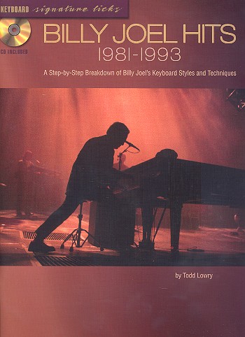 Billy Joel (+CD): Classics 1981-1993&nbsp;&nbsp;A step-by-step breakdown of Billy Joel's keyboard styles and technique&nbsp;&nbsp;