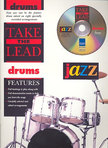Take the Lead (+CD)&nbsp;&nbsp;Jazz for Drums&nbsp;&nbsp;original und backingtracks