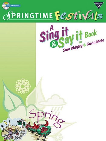 Springtime festivals (+CD)&nbsp;&nbsp;A sing it and say it book&nbsp;&nbsp;