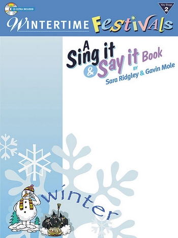 Wintertime Festivals (+CD):&nbsp;&nbsp;A sing it and say it book&nbsp;&nbsp;