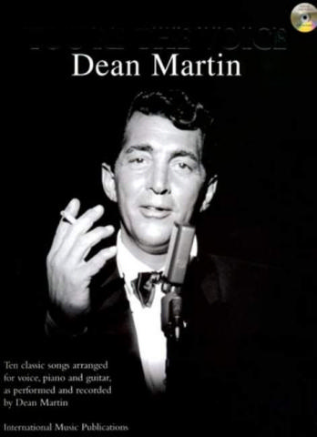 You're the voice (+CD): Dean Martin&nbsp;&nbsp;piano/vocal/guitar&nbsp;&nbsp;Songbook