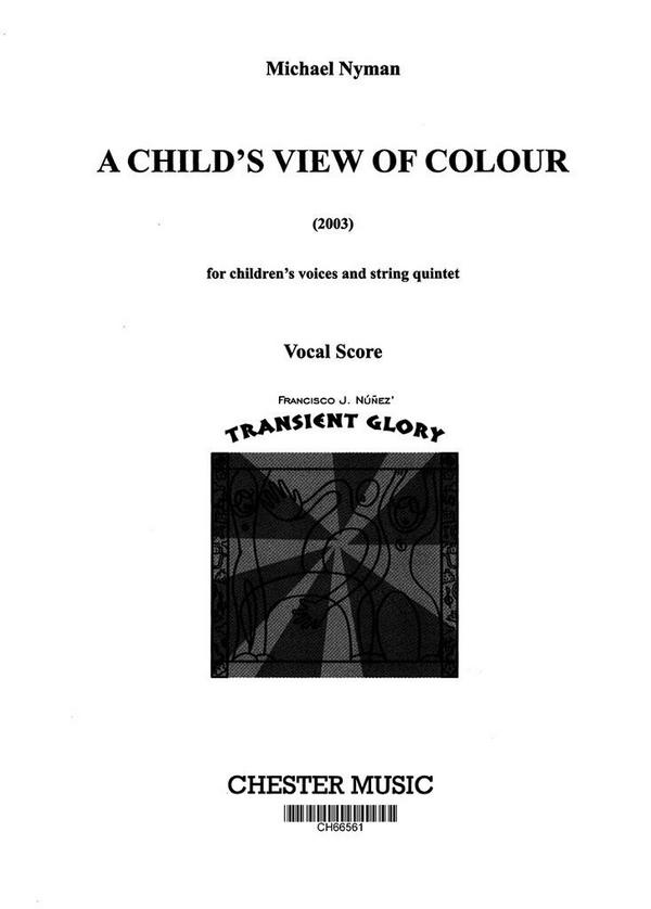 A Child's View of Colour  for Children's Chorus and String Quintet  Vocal Score