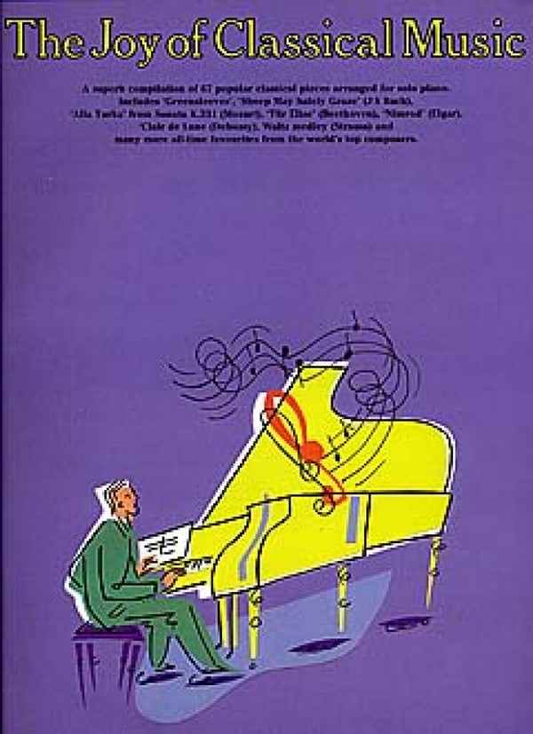 The Joy of Classical Music&nbsp;&nbsp;for easy piano&nbsp;&nbsp;