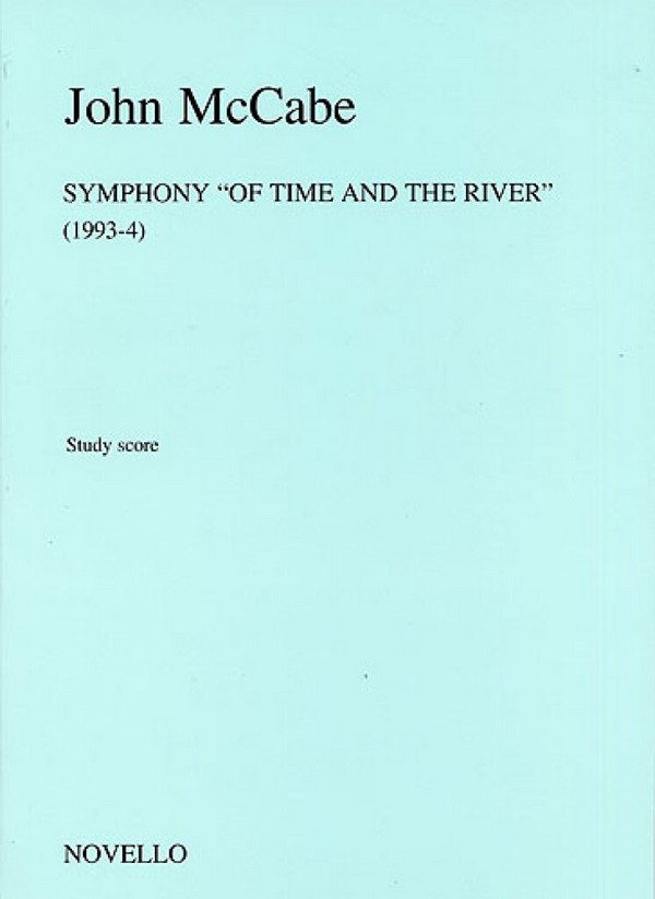 John McCabe, Symphony 'Of Time And The River'&nbsp;&nbsp;Orchestra&nbsp;&nbsp;Buch