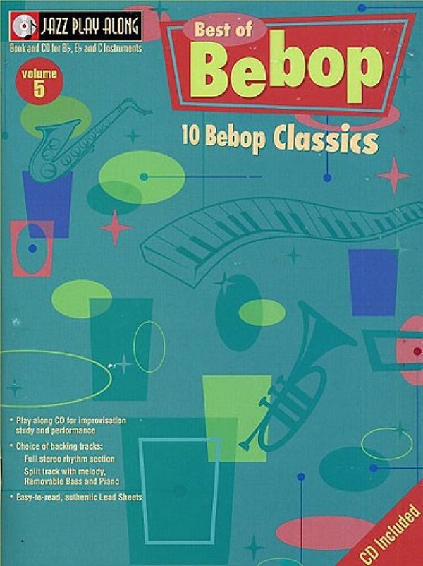 Best of Bebop (+CD)&nbsp;&nbsp;for Bb, Eb and C Instruments&nbsp;&nbsp;