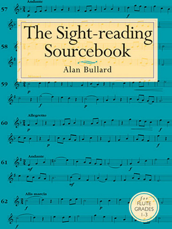 The Sight-Reading Sourcebook&nbsp;&nbsp;for flute (Grades 1-3)&nbsp;&nbsp;