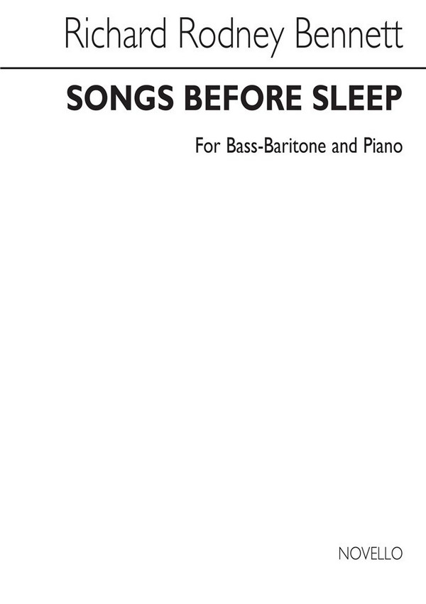 Richard Rodney Bennett, Songs Before Sleep (Bass-Baritone)&nbsp;&nbsp;Baritone Voice and Piano&nbsp;&nbsp;Buch