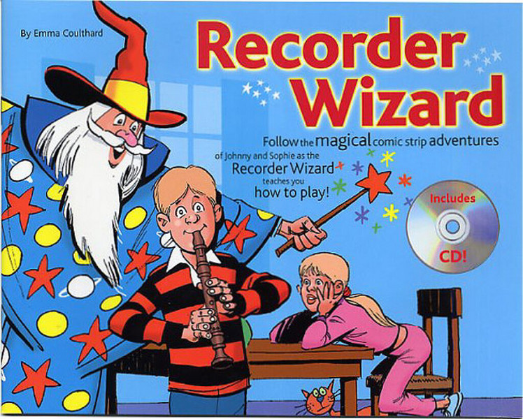 Recorder Wizard (+CD)&nbsp;&nbsp;Johnny and Sophie as the Recorder&nbsp;&nbsp;Wizard teaches you how to play