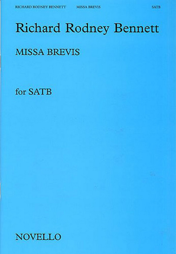 Richard Rodney Bennett, Missa Brevis&nbsp;&nbsp;SATB&nbsp;&nbsp;Buch