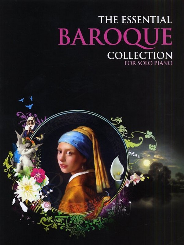 The essential Baroque Collection&nbsp;&nbsp;for piano&nbsp;&nbsp;