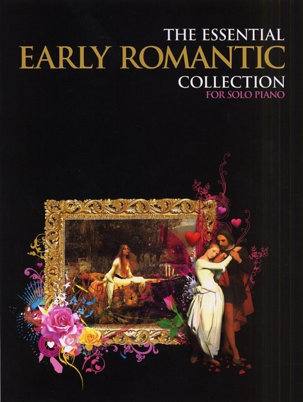 The essential Early Romantic Collection&nbsp;&nbsp;for piano&nbsp;&nbsp;
