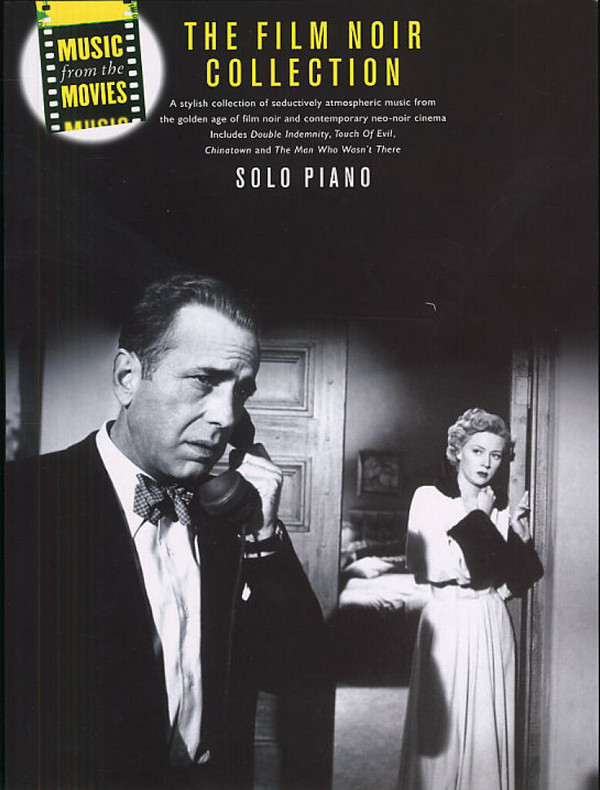The Film Noir Collection&nbsp;&nbsp;for piano&nbsp;&nbsp;