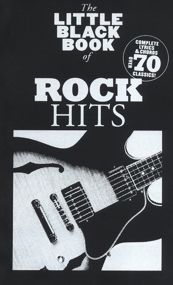 The little black Book of: Rock Hits&nbsp;&nbsp;lyrics/chords/guitar boxes&nbsp;&nbsp;Songbook