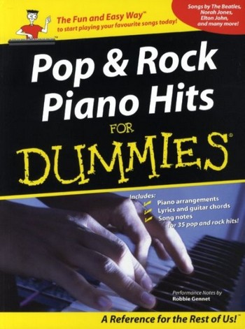 Pop and Rock Piano Hits for&nbsp;&nbsp;Dummies: Songs by the Beatles,&nbsp;&nbsp;Norah Jones, Elton John and many more