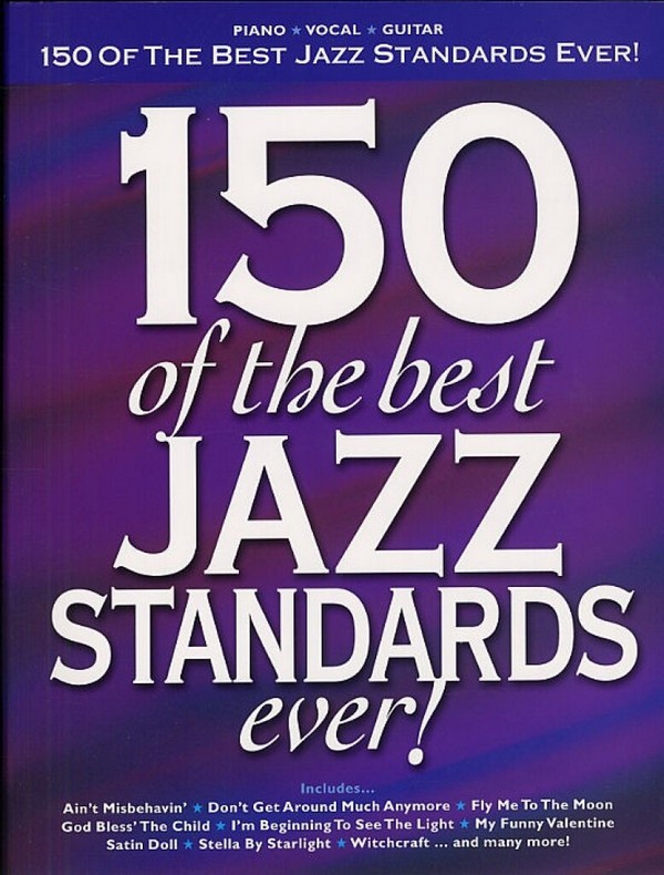 150 of the best Jazz Standards ever  songbook piano/vocal/guitar  